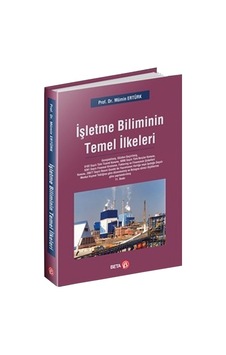 Işletme Biliminin Temel Ilkeleri Işletme Biliminin Temel Ilkeleri