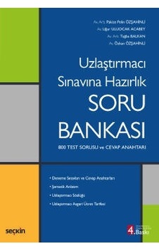 Uzlaştırmacı Sınavına Hazırlık Soru Bankası/Kolektif