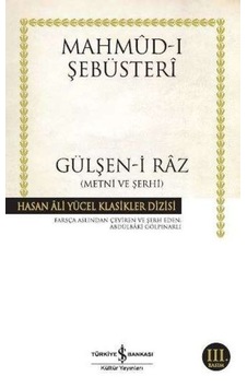 Gülşen-i Raz Metni Ve Şerhi - Hasan Ali Yücel Klasikleri - Ybve-858822 Gülşen-i Raz Metni Ve Şerhi - Hasan Ali Yücel Klasikleri - Ybve-858822