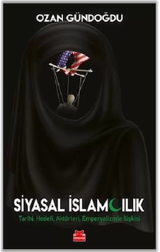 Siyasal İslamcılık - Ozan Gündoğdu - Kırmızı Kedi