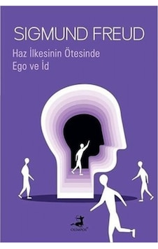 Haz İlkesinin Ötesinde ve Ego ve İd - Sigmund Freud - Olimpos Yayınları Haz İlkesinin Ötesinde ve Ego ve İd - Sigmund Freud - Olimpos Yayınları