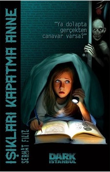 Işıkları Kapatma Anne Serhat Filiz Dark İstanbul Işıkları Kapatma Anne Serhat Filiz Dark İstanbul