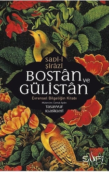 Bostan ve Gülistan / Şeyh Sadi Şirazi 9786257949743
