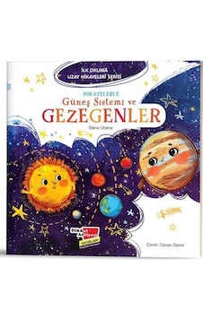 Hikayelerle Güneş Sistemi Ve Gezegenler / İlk Okuma Uzay Hikay... Hikayelerle Güneş Sistemi Ve Gezegenler / İlk Okuma Uzay Hikay...