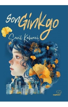 Son Ginkgo / Sevil Kahveci
