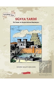 ODTÜ Geliştirme Vakfı Yayıncılık - Çocuklar İçin Dünya Tarihi ODTÜ Geliştirme Vakfı Yayıncılık - Çocuklar İçin Dünya Tarihi
