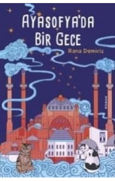 Ayasofyada Bir Gece Rana Demiriz Timaş Genç Ayasofyada Bir Gece Rana Demiriz Timaş Genç