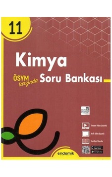 11.Sınıf Kimya Soru Bankası- Endemik Yayınları 11.Sınıf Kimya Soru Bankası- Endemik Yayınları