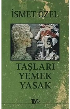 Taşları Yemek Yasak Taşları Yemek Yasak