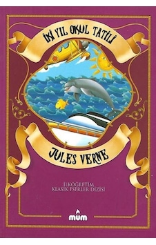 Mum Yayınları İki Yıl Okul Tatili Jules Verne Mum Yayınları İki Yıl Okul Tatili Jules Verne