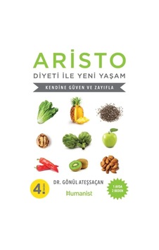 Aristo Diyeti İle Yeni Yaşam: Kendine Güven Ve Zayıfla Aristo Diyeti İle Yeni Yaşam: Kendine Güven Ve Zayıfla