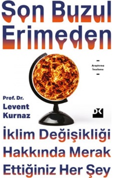 Son Buzul Erimeden - Levent Kurnaz - Doğan Kitap
