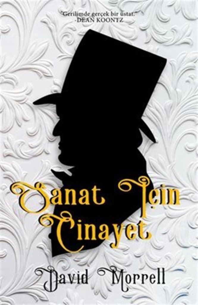 Sanat Için Cinayet / David Morrell Sanat Için Cinayet / David Morrell