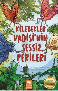 Kelebekler Vadisinin Sessiz Perileri - Binnur Denizci Miniç - Eksik Parça Kelebekler Vadisinin Sessiz Perileri - Binnur Denizci Miniç - Eksik Parça