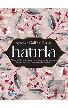 Hatırla Tılsım Yayınevi - Tılsım Yayınevi
