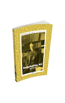 Sabahattin Ali - Şiirleri - Sabahattin Ali - Mavi Çatı Yayınları Sabahattin Ali - Şiirleri - Sabahattin Ali - Mavi Çatı Yayınları