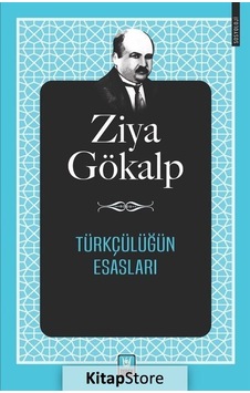Türkçülüğün Esasları - Ziya Gökalp - Türk Edebiyatı Vakfı Yayınları Türkçülüğün Esasları - Ziya Gökalp - Türk Edebiyatı Vakfı Yayınları