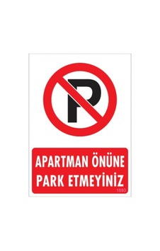 Pvc Levha Quot;Apartman Önüne Park Etmeyinizquot; 25x35 Cm Pvc Levha Quot;Apartman Önüne Park Etmeyinizquot; 25x35 Cm