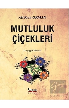 Mutluluk Çiçekleri Barış Kitap - Barış Kitap