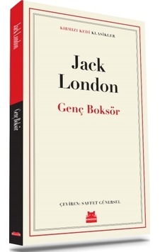 Genç Boksör - Kırmızı Kedi Klasikler - Jack London - Kırmızı Kedi