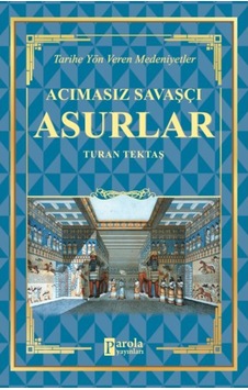 Acımasız Savaşçı - Asurlar Acımasız Savaşçı - Asurlar