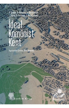 İdeal Komünist Kent / Kolektif İdeal Komünist Kent / Kolektif