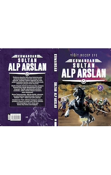Kumandan Sultan Alp Arslan - Yiğit Recep Efe - Acayip Kumandan Sultan Alp Arslan - Yiğit Recep Efe - Acayip