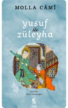 Yusuf ile Züleyha - Molla Cami - İnsan Yayınları Yusuf ile Züleyha - Molla Cami - İnsan Yayınları