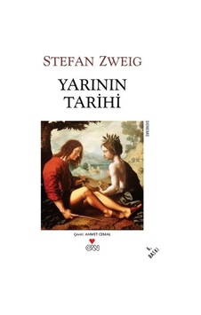 Yarının Tarihi - Stefan Zweig Yarının Tarihi - Stefan Zweig