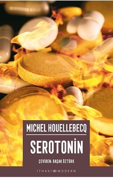 Serotonin - Michel Houellebecq - İthaki Yayınları