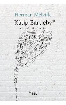 Katip Bartleby - Bir Wall Steet Hikayesi - Cole-762981 Katip Bartleby - Bir Wall Steet Hikayesi - Cole-762981