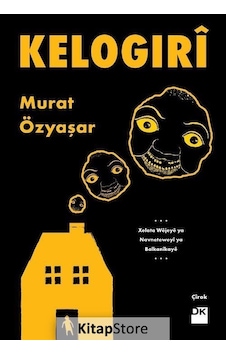Kelogıri - Murat Özyaşar - Doğan Kitap Kelogıri - Murat Özyaşar - Doğan Kitap