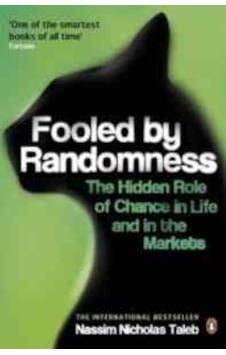 Fooled by Randomness - Nassim Nicholas Taleb - Penguin Books Fooled by Randomness - Nassim Nicholas Taleb - Penguin Books