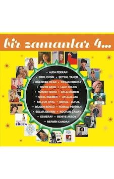 Bir Zamanlar 4 - Çeşitli Sanatçılar (2 Plak) Bir Zamanlar 4 - Çeşitli Sanatçılar (2 Plak)