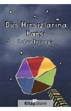 Kitapstore Düş Hırsızlarına Karşı / Zehra Ipşiroğlu