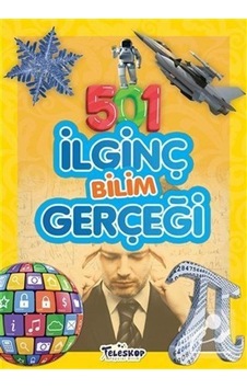 501 Ilginç Bilim Gerçeği / Emre Erdoğan N11.2078 501 Ilginç Bilim Gerçeği / Emre Erdoğan N11.2078