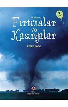 Ilk Okuma Fırtınalar Ve Kasırgalar / Emily Bone 9786053124092 Ilk Okuma Fırtınalar Ve Kasırgalar / Emily Bone 9786053124092