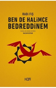 Ben de Halimce Bedreddinem - Radi Fiş - Kor Kitap Ben de Halimce Bedreddinem - Radi Fiş - Kor Kitap