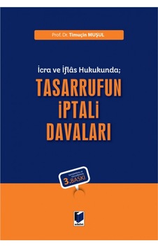 Tasarrufun İptali Davaları İcra ve İflas Hukukunda