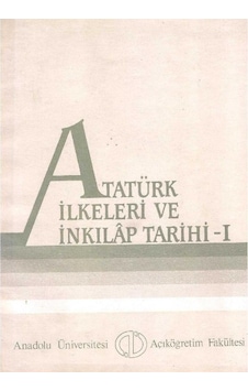 Atatürk Ilkeleri ve Inkılap Tarihi 1 ve 2 Cilt Takım Atatürk Ilkeleri ve Inkılap Tarihi 1 ve 2 Cilt Takım