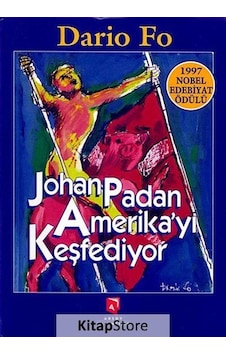 Johan Padan Amerika'yı Keşfediyor / Dario Fo Johan Padan Amerika'yı Keşfediyor / Dario Fo