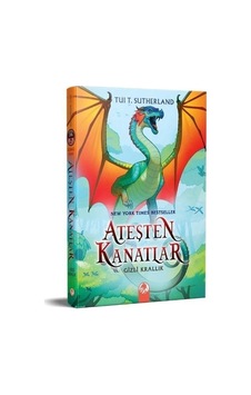 Ateşten Kanatlar 3.Cilt - Gizli Krallık - Tui T. Sutherland - Kızıl Panda Yayınları Ateşten Kanatlar 3.Cilt - Gizli Krallık - Tui T. Sutherland - Kızıl Panda Yayınları