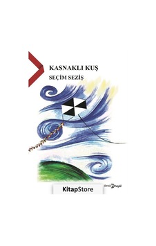 Kasnaklı Kuş - Seçim Seziş - Hayal