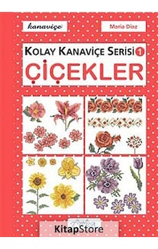 Çiçekler - Kolay Kanaviçe Serisi 1 - Maria Diaz - Tuva Tekstil