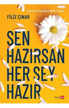 Sen Hazırsan Her Şey Hazır - Filiz Çınar - Kitapita Sen Hazırsan Her Şey Hazır - Filiz Çınar - Kitapita