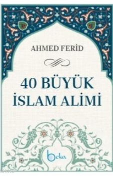 40 Büyük İslam Alimi N11.9