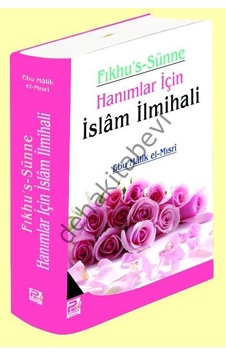 Fıkhus Sünne Hanımlar Için Islam Ilmihali Fıkhus Sünne Hanımlar Için Islam Ilmihali