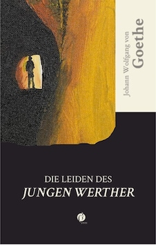 Dıe Leıden Des Jungen Werther - Goethe Almanca Dıe Leıden Des Jungen Werther - Goethe Almanca