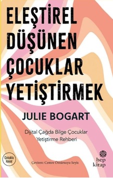 Eleştirel Düşünen Çocuklar Yetiştirmek - Ybve-762889 Eleştirel Düşünen Çocuklar Yetiştirmek - Ybve-762889