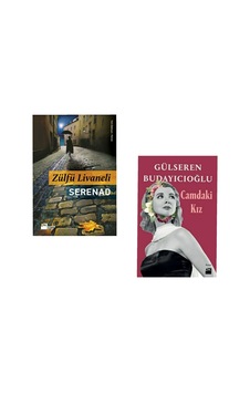 Serenad - Zülfü Livaneli - Camdaki Kız - Gülseren Budayıcıoğlu 2 Kitap Set Serenad - Zülfü Livaneli - Camdaki Kız - Gülseren Budayıcıoğlu 2 Kitap Set